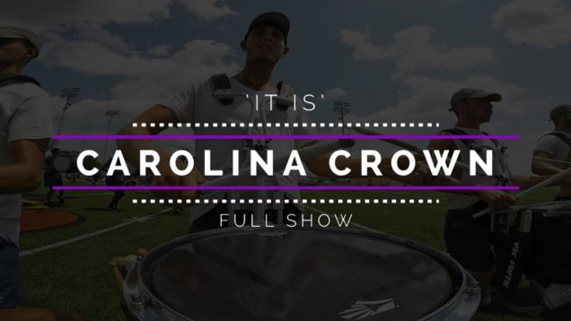 2017-Carolina-Crown-FULL-SHOW