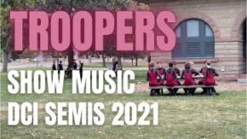 Troopers-Drumline-2021-DCI-Semis-Show-Music