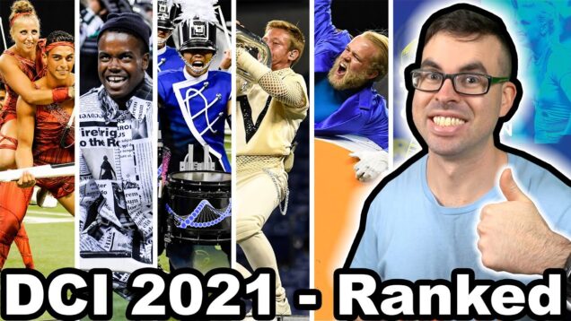 Ranking-Every-DCI-2021-Finals-Performance