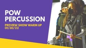 POW-Percussion-2022-Preview-Show-Warm-Up