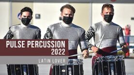 Pulse-Percussion-2022-Latin-Lover