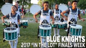 DCI-2017-BLUE-KNIGHTS-In-the-Lot-FINALS-WEEK