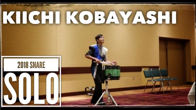 Kiichi-Kobayashi-Snare-Solo-IE-2018-4th-Place