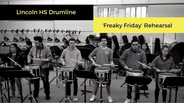 Lincoln-HS-Drumline-Rehearsal-Freaky-Friday