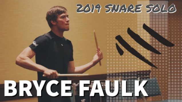 Bryce-Faulk-2019-8th-Place-Snare-Solo-HQ-Audio