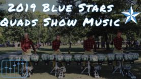 HQ-Audio-Blue-Stars-Drumline-Quads-Show-Music-Finals-Week-2019