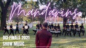 Mandarins-Drumline-2021-DCI-Finals-Show-Music
