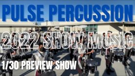 Pulse-Percussion-2022-Show-Music-130-Preview-Show