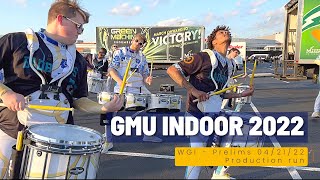 GMU-Indoor-Drumline-2022-WGI-Prelims-Production-Run