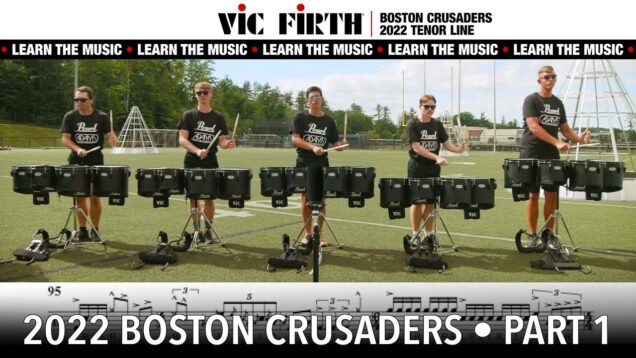 LEARN-THE-MUSIC-2022-Boston-Crusaders-Tenor-Line-PART-1