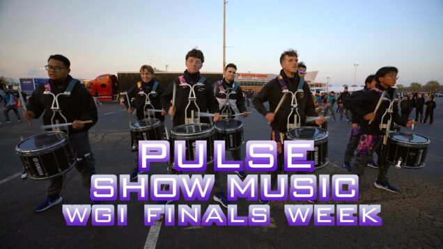 2025-Pulse-Percussion-Full-Ensemble-Show-Music-WGI-Finals-Week